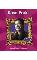 Rosa Parks (First Biographies) Schaefer, Lola M./ Saunders Smith, Gail