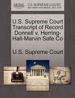 Court Transcript of Record Donnell V. Herring Hall M arvin Safe Co