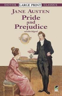 Pride and Prejudice (Dover Large Print Classics) Jane Austen