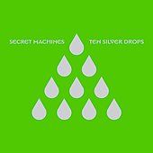 Newly listed Ten Silver Drops by Secret Machines (CD, Apr 2006, R