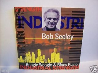 BOB SEELEY    Industrial Strength BOOGIE WOOGIE (CD) Autographed By