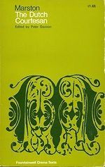 The Dutch Courtesan by Peter Davison and John Marston (1968, Book