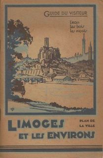 1943 Visitors Guide to LIMOGES France and Its Environs   48 Pages