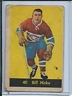 1959 60 PARKHURST NHL HOCKEY 31 BILL HICKIE RC MONTREAL CANADIENS BIO