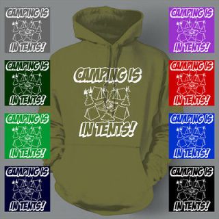 Camping is in Tents Intense Funny camp TENT Ladies T Shirt