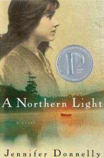 Northern Light by Jennifer Donnelly (2003, Hardcover)