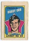1971 72 O Pee Chee/Topp​s Booklets #24 Bobby Orr French