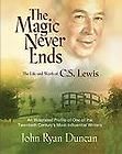 Never Ends by John Ryan Duncan 2001 C.S LEWIS Biography Literary love