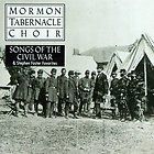 MORMON TABERNACLE CH   SONGS OF THE CIVIL WAR & STEPHEN FOSTER   NEW