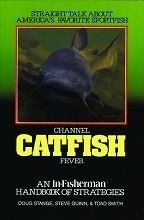 Channel Catfish Fever Handbook of Strategies BOOK