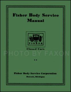 Chevrolet Body Repair Manual 1926 1927 1928 1929 1930 1931 1932 Chevy