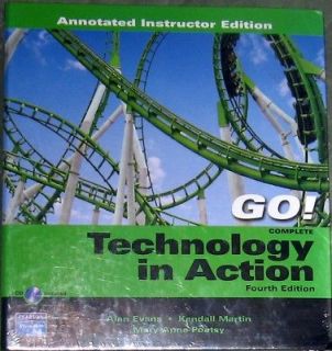 Technology in Action, Complete + Go With Microsoft 2007 Introductory