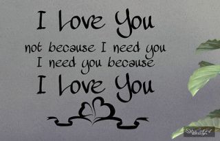 LOVE YOU I NEED YOU WALL DECAL LETTERING QUOTE vinyl sticker FAMILY