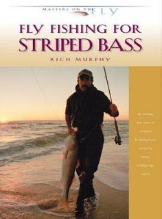 FLY FISHING FOR STRIPED BASS   GREG PEARSON, ET AL. RICH MURPHY