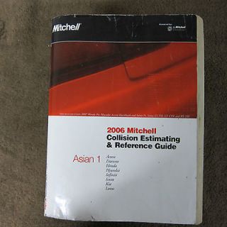 2006 Edition of the Mitchell Collision Estimating and Reference Guide