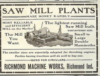 1901 old print AD~RICHMOND MACHINE WORKS~SAW MILL PLANTS~Richmon d,IN