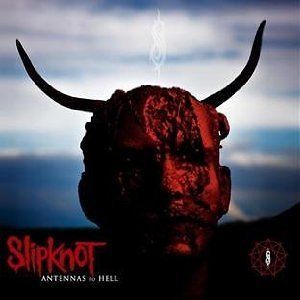 Slipknot   Antennas To Hell (NEW CD)