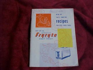 1950 Dulane Fryryte Deep Fryer Over 100 Recipes Cookbook