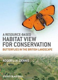 Based Habitat View Conservation Butterflies in t  Roger L. H. Dennis