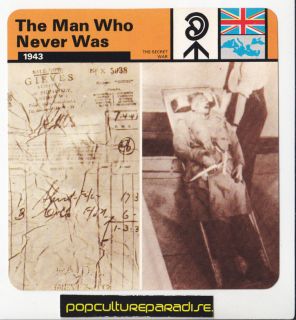THE MAN WHO NEVER WAS British Intelligence 43 WW2 CARD