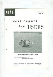 NIAE TEST REPORT   ALLMAN 45 MK.II GROUND CROP SPRAYER (1964)