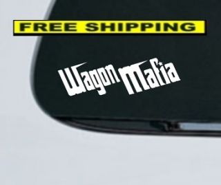 Wagon Mafia Decal JDM Euro Funny Car Window Bumper Vinyl Sticker