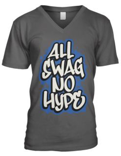 All Swag No Hype Men V neck T shirt Swagger Class Style Clothing