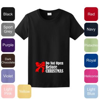 Do Not Open Before Christmas LADIES T Shirt Maternity Cute Pregnant