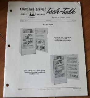 Frigidaire 1959 Frost Proof Household Refrigerators Service Tech Talk