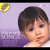 Babys First Sing A Long Songs [Digipak] by Babys